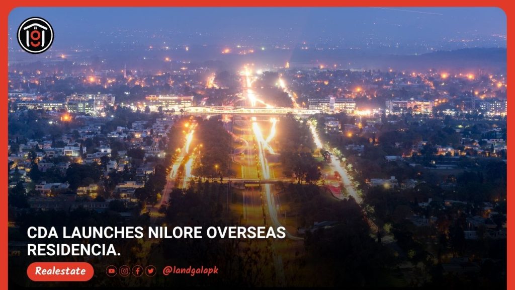 CDA launches nilore overseas residencia.