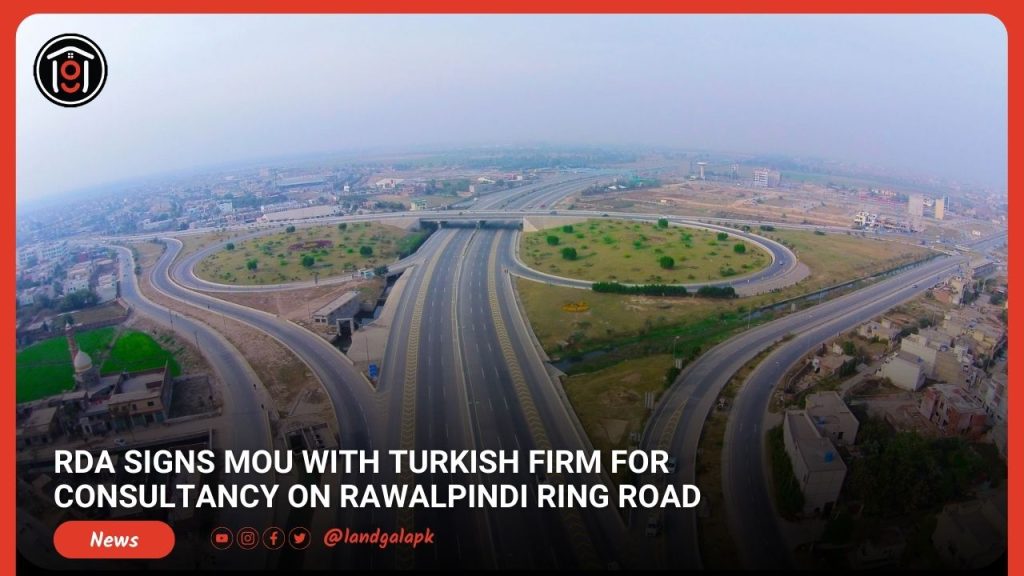 Rda Signs Mou With Turkish Firm For Consultancy On Rawalpindi Ring Road