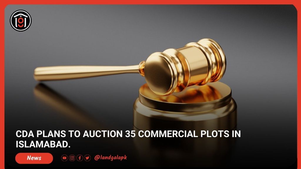 CDA plans to auction 35 commercial plots in Islamabad